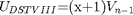$${U}_{DSTVIII}\mathrm{{=}}\mathrm{\left({{x}{+}{1}}\right)}{V}_{{n}\mathrm{{-}}{1}}$$