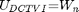 $${U}_{DCTVI}\mathrm{{=}}{W}_{n}$$